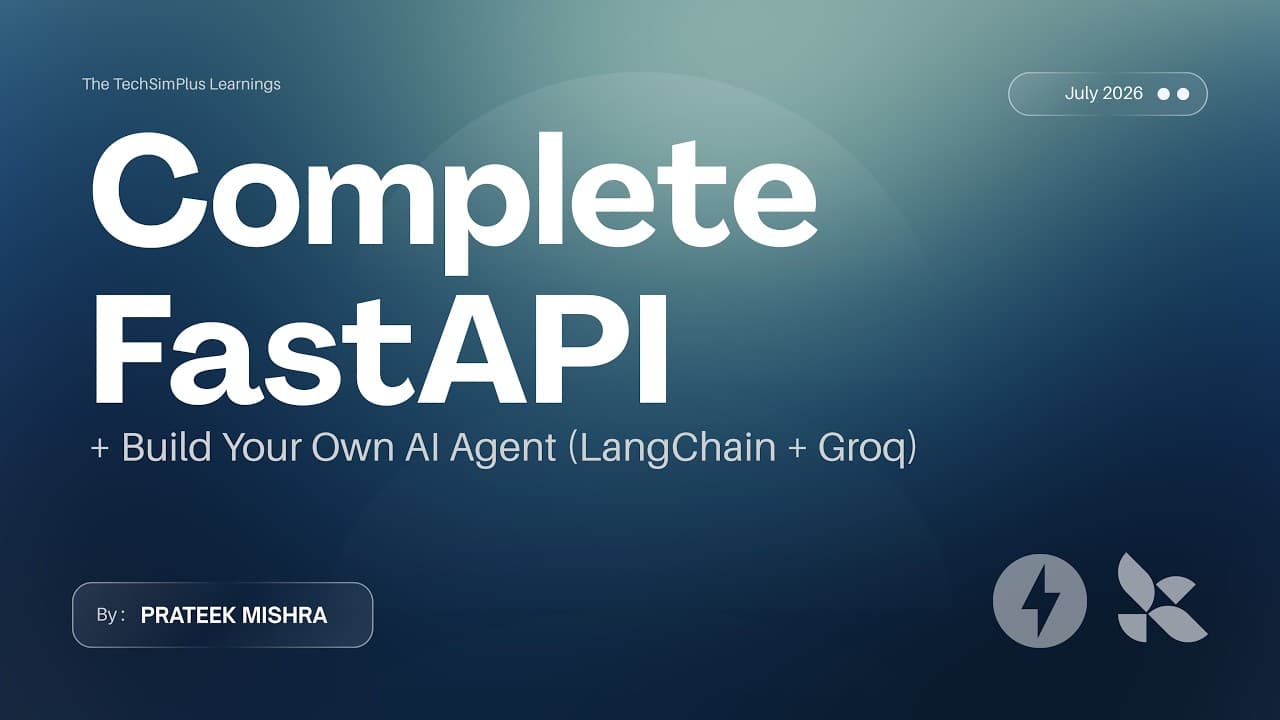 FastAPI Full Crash Course with GenAI & LangChain | Build & Deploy an AI Agent as a REST API (2026)