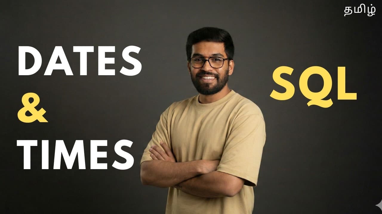31. ๐๐๐ญ๐ & ๐๐ข๐ฆ๐ Functions Explained | SQL in Tamil