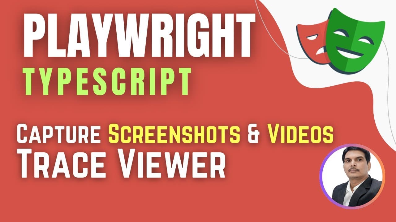 Playwright with TypeScript | Trace Viewer| Capture Screenshots & Videos | Flaky Tests (Session 15)