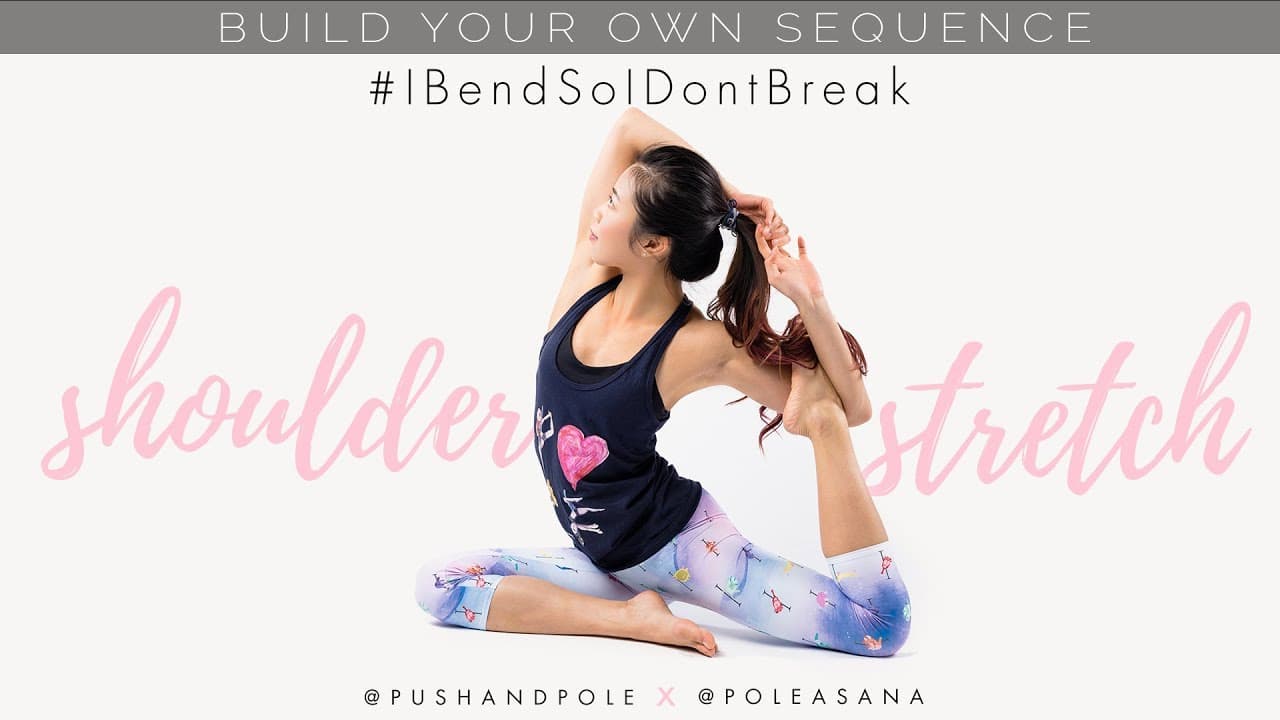 Shoulder Stretches in 10 minutes | Build your own Stretch Sequence | #IBendSoIDontBreak