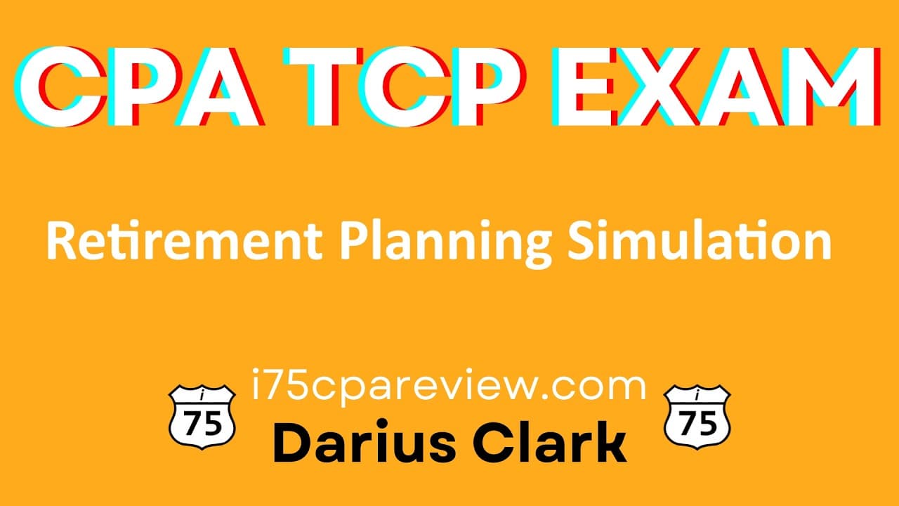 CPA TCP Exam-Retirement Planning-Traditional and Roth IRA and 401(k) by Darius Clark-i75cpareview