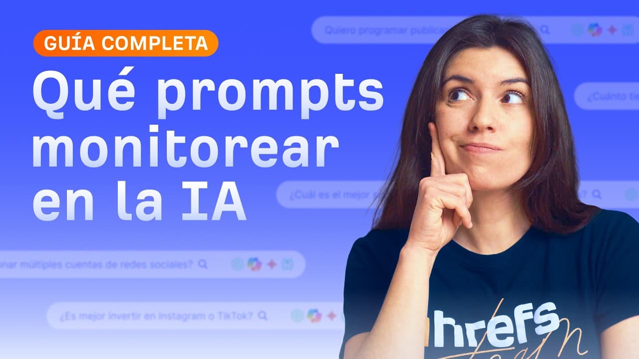 Qué prompts rastrear en IA. Tutorial completo.