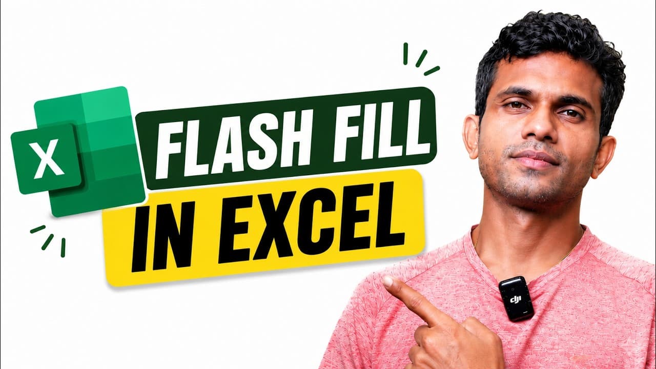 Flash Fill in Excel | Split, Combine & Format Data Instantly
