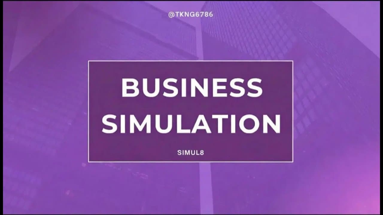 Tutorial | Business Simulation Fundamentals