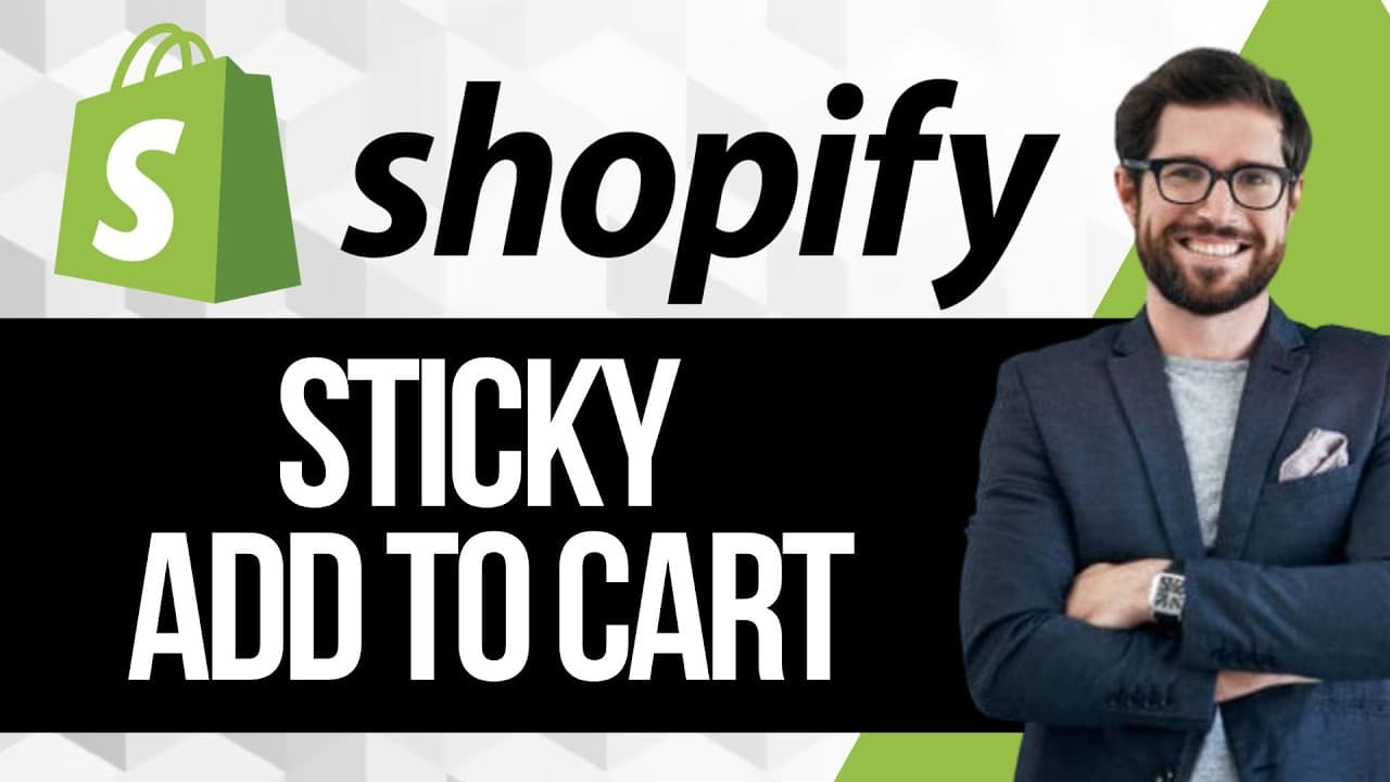 Shopify Sticky Add to Cart Button Tutorial