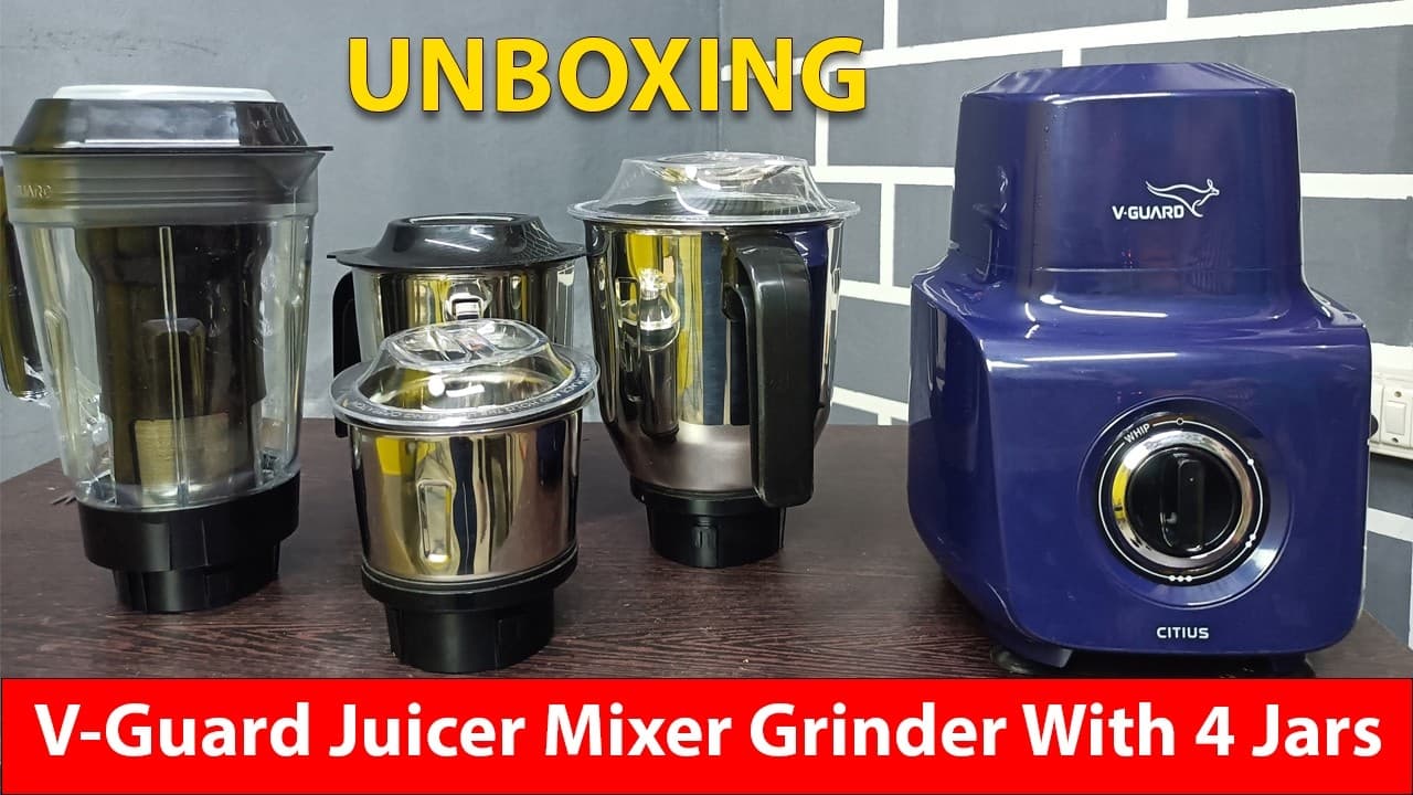 UNBOXING | V-Guard Juicer Mixer Grinder With 4 Jars