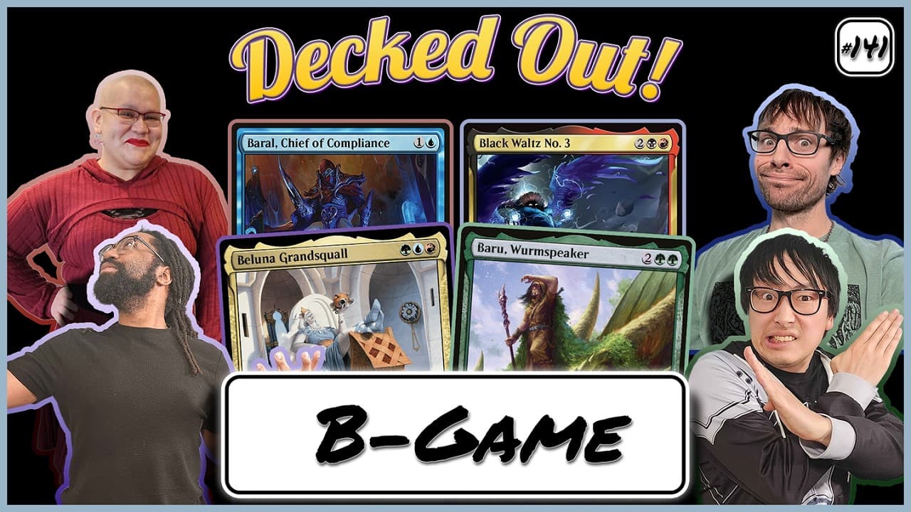 To B or Not to B - Commander A-Z - EDH Gameplay Ep 141