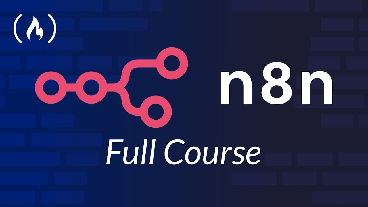 n8n Full Course – Architect Scalable AI Automations from Scratch