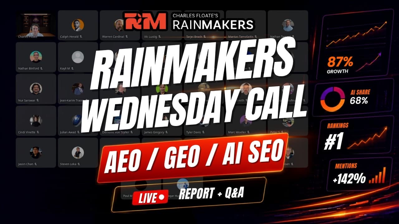 AI SEO Rainmakers LIVE Wednesday Call Example - Q&A w/ Charles Floate