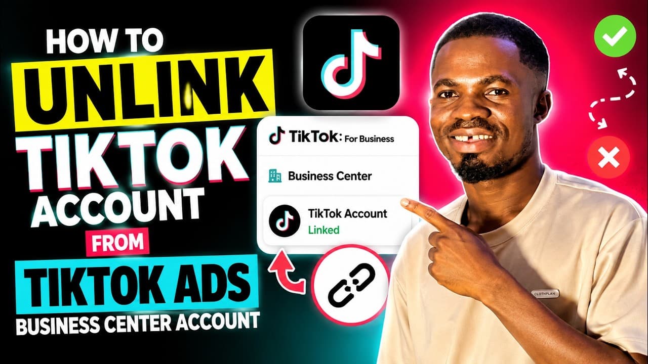 How to Unlink TikTok Account from TikTok Business Center (2026)