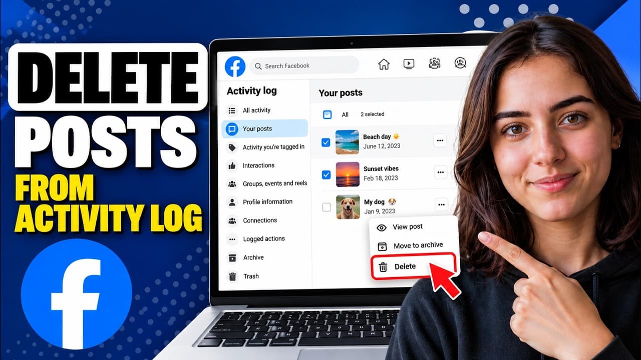 How to Delete Posts from Facebook Activity Log (Step-by-Step Guide)