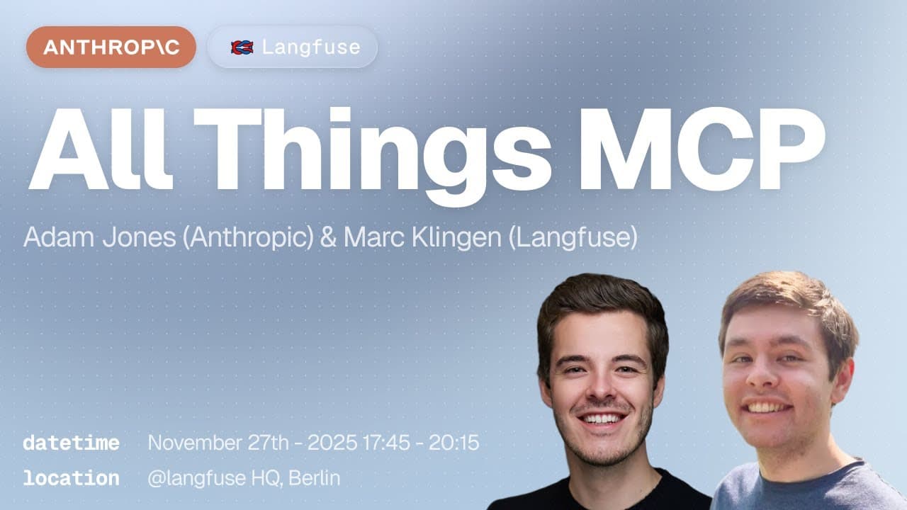 Langfuse Context: All things MCP with Adam Jones (Tech Lead at Anthropic)