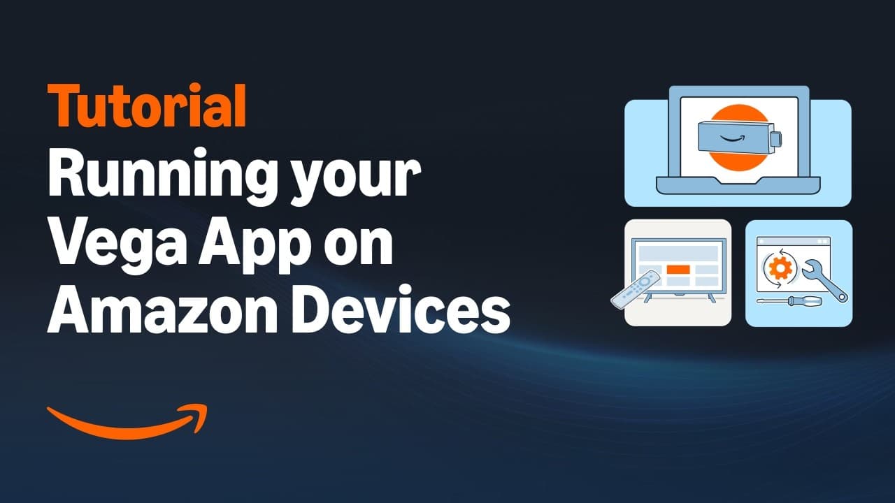 How to Test Your Vega OS App: Vega Virtual Device vs. Fire TV Stick