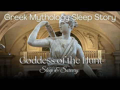 Goddess of the Hunt | Greek Mythology Sleep Story