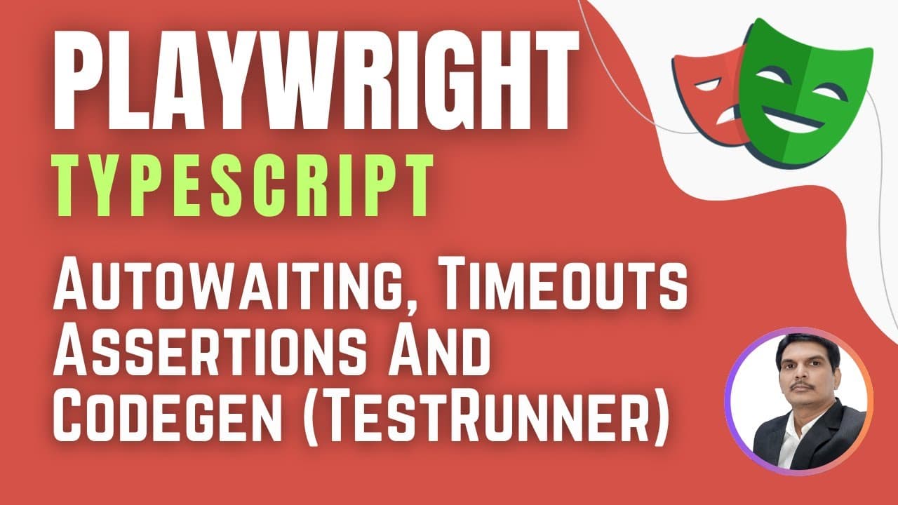 Playwright with TypeScript | Auto waiting, Timeouts, Assertions & Codegen (Session 14)