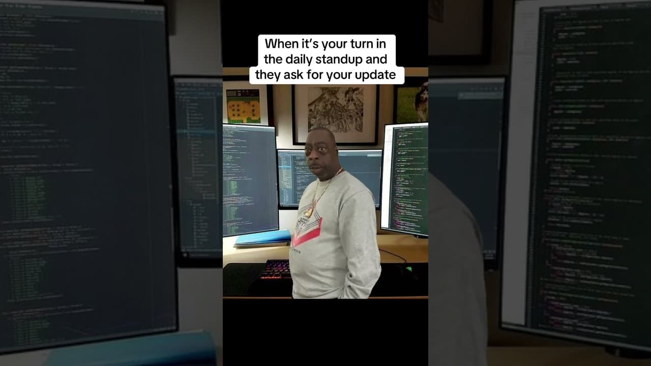When it's your turn in the daily standup
