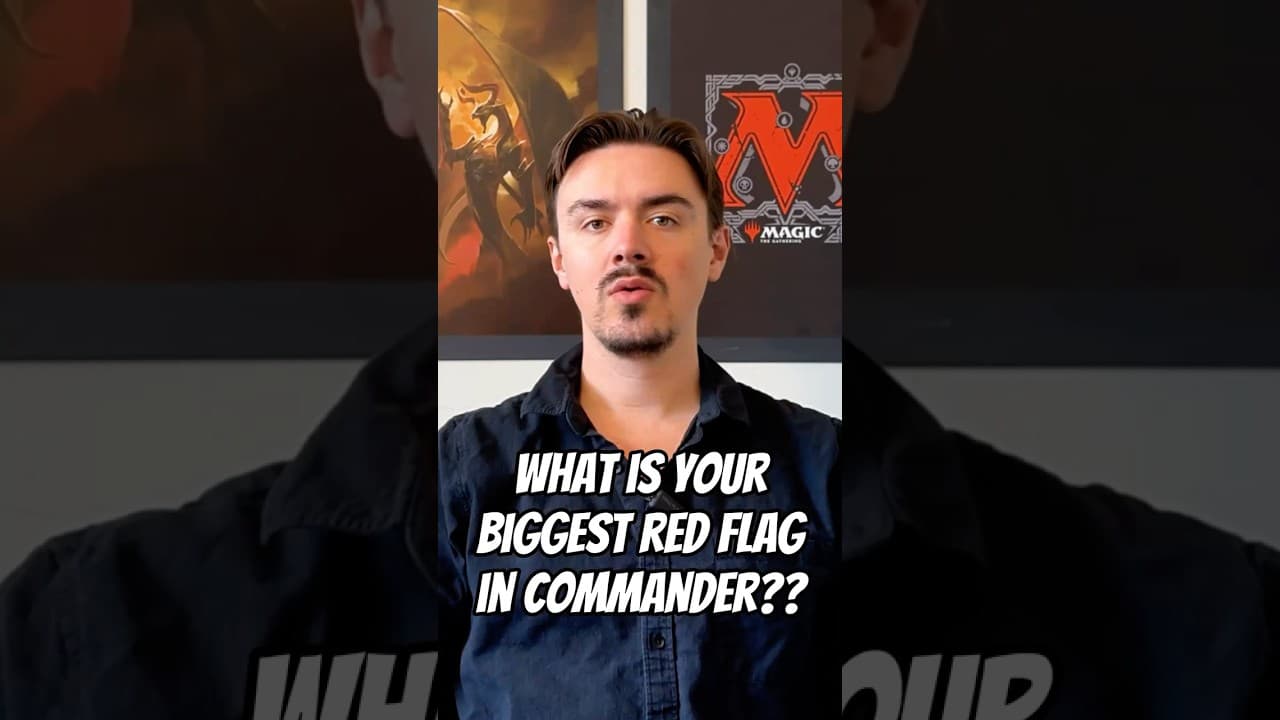 What Is A Red Flag For You When Playing A Commander Game??