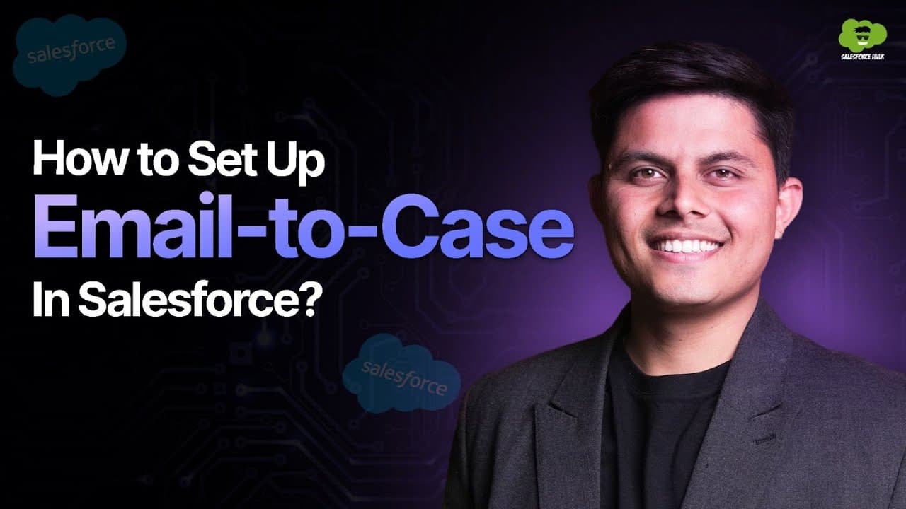 How to Set Up Email-to-Case in Salesforce? (Step-by-Step Guide)