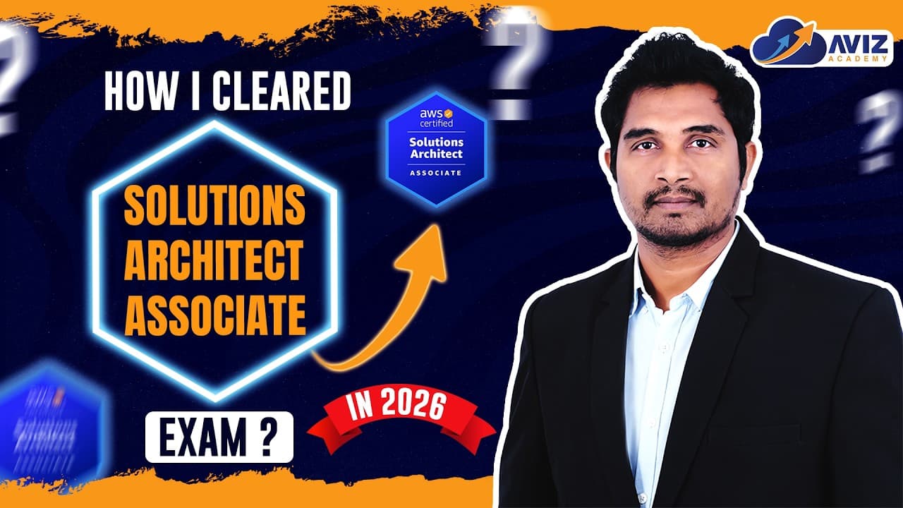 How to pass AWS Solutions Architect Associate Exam | Aviz Academy