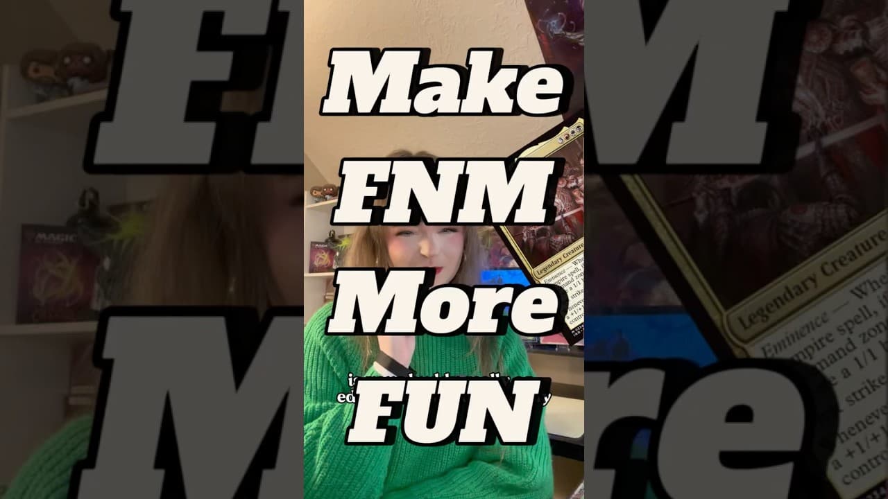 Different ideas for when you’re BORED with FNM