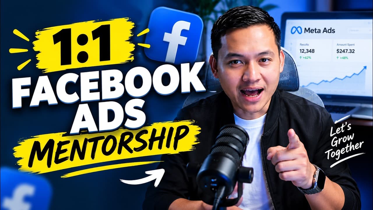 1:1 FACEBOOK ADS MENTORSHIP FOR BUSINESS OWNERS