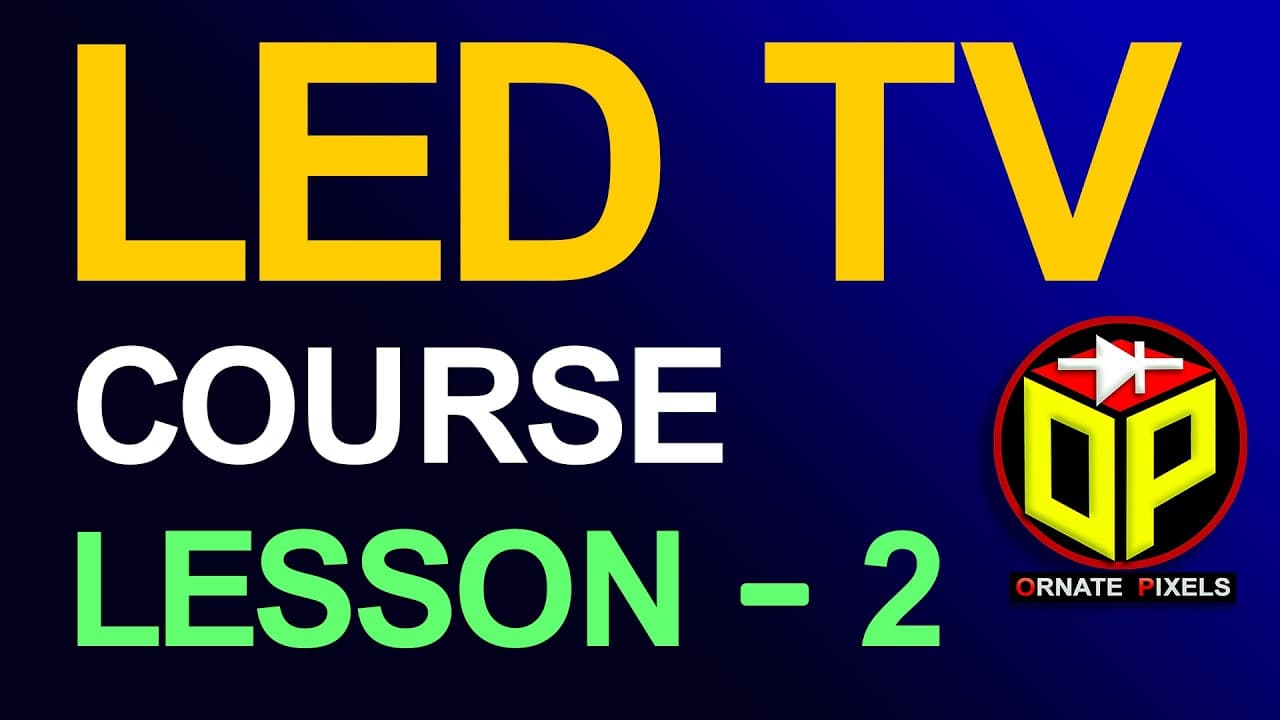 Lesson - 2: LED TV Repair Masterclass | SMPS Section & Waveform Analysis | #ornatepixels