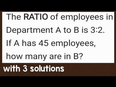 RATIO of employees in Department A to B is 3:2. If A has 45 employees, how many are in B?