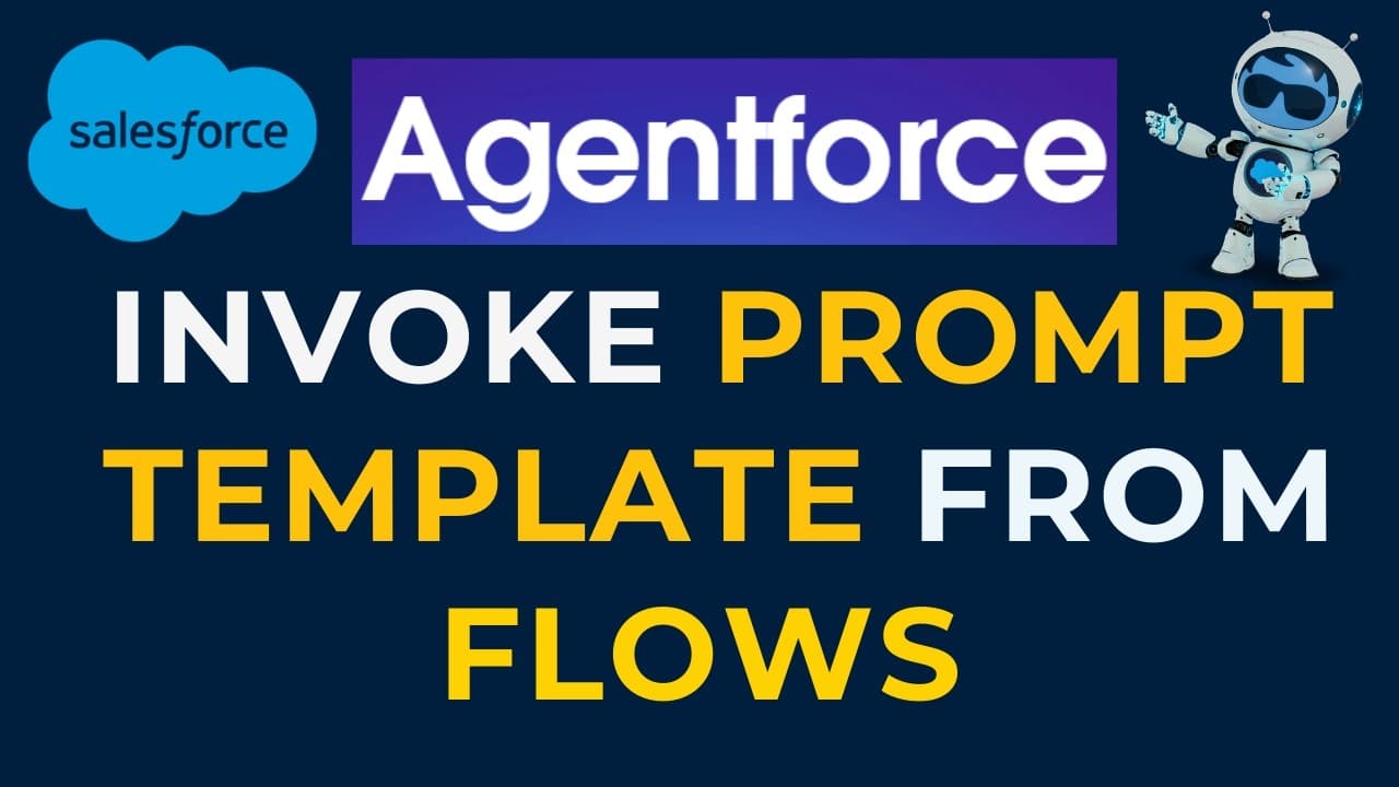 How to Invoke Agentforce Prompt Template from Salesforce Flow | Agentforce Tutorial