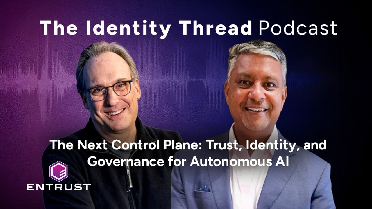 Podcast: The Next Control Plane – Trust, Identity, and Governance for Autonomous AI