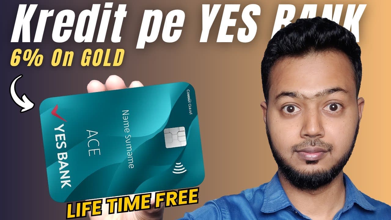 Kredit Pe Yes Bank ACE Credit Card Detailed Review 2025