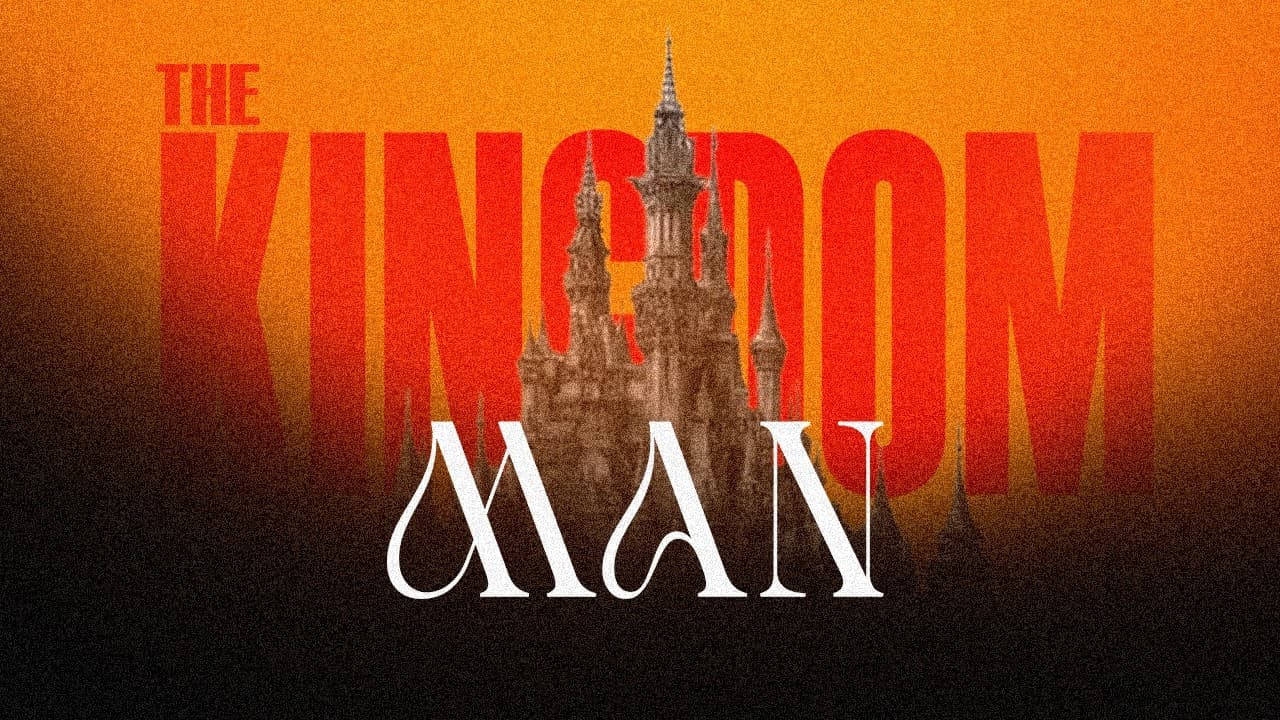 FIREPLACE FELLOWSHIP // CHRIST & HIS KINGDOM PART 4: THE KINGDOM MAN