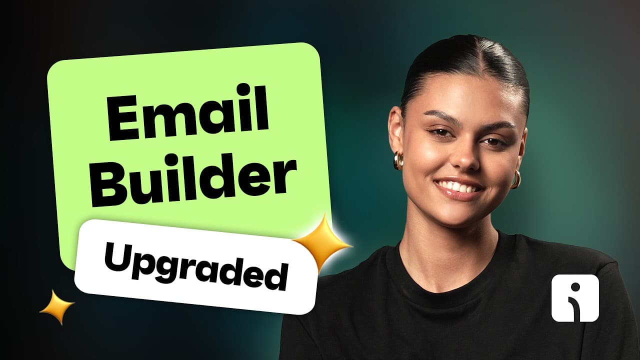 See What's New in Our Email Builder!