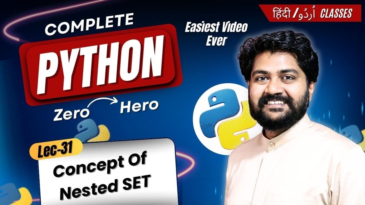Concept of nested set-Hindi/Urdu | Lec-31 | Data types in python| Python full course in hindi