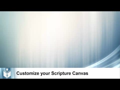 ScriptureMark: Customize Your Canvas