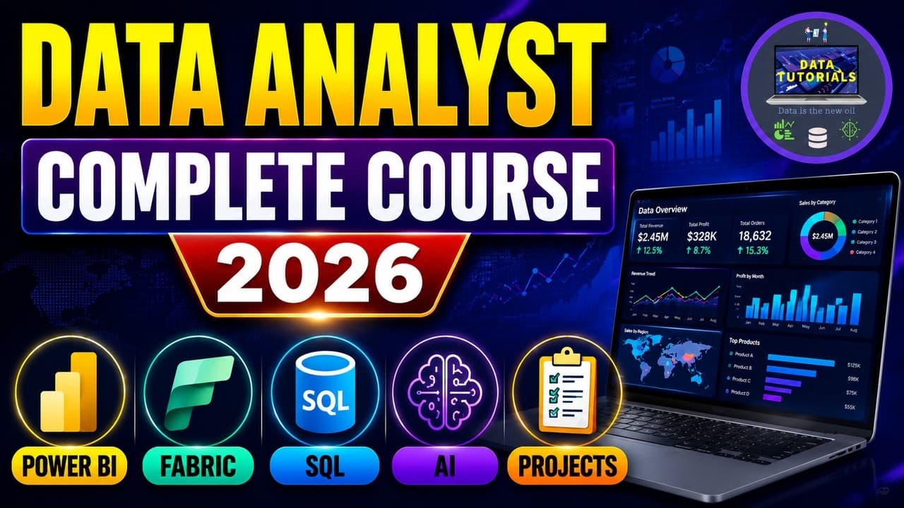 Data Analyst Complete Course 2026 | Power BI + Fabric + SQL + AI + Real-World Projects #powerbi #sql