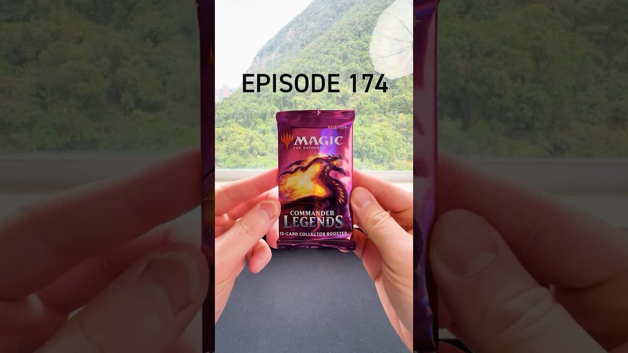 Episode 174 - Untap & Unwrap: MTG Commander Legends Collector Booster